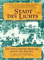 ISBN 9783785709429: Stadt des Lichts – Der erste mittelalterliche Bericht einer Reise nach China