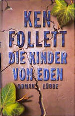 ISBN 9783785709832: Die Kinder von Eden : Roman