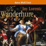 ISBN 9783785714713: Die Wanderhure - gekürzte Romanfassung