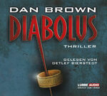 ISBN 9783785714775: Dan Brown. Diabolus. Gekürzte Romanfassung. 6 CDs.