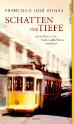 ISBN 9783785715697: Schatten der Tiefe: Jaime Ramos und Filipe Castanheira ermitteln