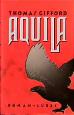 ISBN 9783785720271: Aquila : Roman. Dt. von Vera Mansfeldt