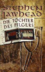 ISBN 9783785721292: Die Tochter des Pilgers