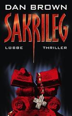 ISBN 9783785721520: Sakrileg - Thriller - bk2224