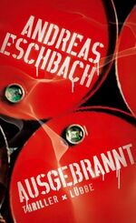 ISBN 9783785722749: Ausgebrannt - Roman