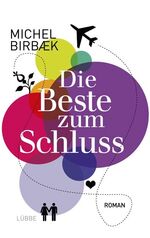 ISBN 9783785723975: Die Beste zum Schluss : Roman.