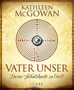 ISBN 9783785724026: Vater unser - Deine Schatzkarte zu Gott - Sehr Guter Zustand!