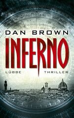 ISBN 9783785724804: Inferno - Thriller. Robert Langdon, Band 4