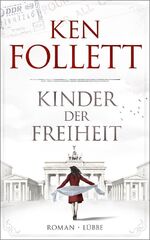 ISBN 9783785725108: Kinder der Freiheit – Roman