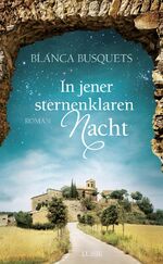 ISBN 9783785725627: In jener sternenklaren Nacht: Roman