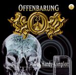 ISBN 9783785731420: Offenbarung 23: Das Handy-Komplott