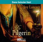 ISBN 9783785732670: Die Pilgerin