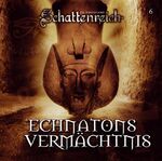 ISBN 9783785733141: Schattenreich / Echnatons Vermächtnis (NEU/ OVP)