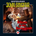 ISBN 9783785733363: John Sinclair - Folge 39 – Schreie in der Horror-Gruft. Hörspiel. Hörspiel