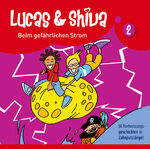 ISBN 9783785736579: Lucas und Shiva - Folge 2