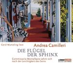 ISBN 9783785741849: Die Flügel der Sphinx – Commissario Montalbano sehnt sich nach der Leichtigkeit des Seins. 