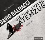 ISBN 9783785743850: Bis zum letzten Atemzug - Thriller; Gelesen von Nicole Engeln -  - 6 Audio-CD's - 81 Tracks - Laufzeit ca. 451 Minuten