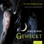 ISBN 9783785745120: House of Night - Geweckt - 8. Teil.