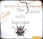 ISBN 9783785747889: Der stille Sammler: Gekürzte Lesung