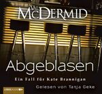 ISBN 9783785748374: Abgeblasen - 1. Teil der Kate Brannigan-Reihe.