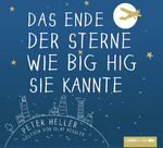 ISBN 9783785748404: Das Ende der Sterne wie Big Hig sie kannte