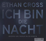 ISBN 9783785748572: Ich bin die Nacht - Thriller.