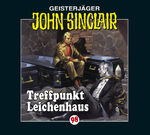 ISBN 9783785749296: John Sinclair Hörbuch 98 - Treffpunkt Leichenhaus - AUDIO CD