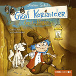 ISBN 9783785749821: Graf Koriander lernt fliegen