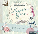 ISBN 9783785750353: Teil ... der erfolgreichen Mütter-Mafia-Trilogie; Teil: 2., Mirja Boes liest Kerstin Gier, Die Patin