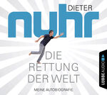 ISBN 9783785751442: Die Rettung der Welt – Meine Autobiografie.