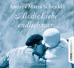 ISBN 9783785752036: Als die Liebe endlich war