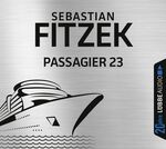 Sebastian Fitzek: Passagier 23