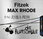 ISBN 9783785753323: Das Joshua-Profil / Die Blutschule: . Jubiläumsausgabe.: Jubiläumsausgabe. Lesung. Gekürzte Ausgabe