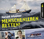 ISBN 9783785753385: Menschenleben retten! - Mit der Sea-Watch im Mittelmeer.