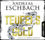 ISBN 9783785753514: Teufelsgold / Thriller / Andreas Eschbach / 8 Audio-CDs