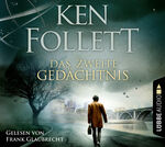 ISBN 9783785754917: Das zweite Gedächtnis – Roman. Ken Folletts atemberaubender Thriller über die Pioniertage der amerikanischen Raumfahrt.