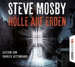 ISBN 9783785755198: Hölle auf Erden - Steve Mosby - 6 Audio CDs wie NEU in Folie