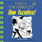 ISBN 9783785755570: Gregs Tagebuch 12 - Und tschüss! - Band 12.