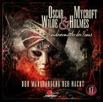 ISBN 9783785756997: Oscar Wilde & Mycroft Holmes - Folge 17 - Der Maharadscha der Nacht.