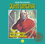 ISBN 9783785758113: John Sinclair Neuauflage Tonstudio Braun Teil 11 - Der unheimliche Bogenschütze - AUDIO CD