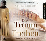 ISBN 9783785780756: Der Traum von Freiheit - Speicherstadt-Saga. Teil 3.