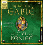 ISBN 9783785781647: Das Spiel der Könige / Waringham Saga Bd.3 (3 MP3-CDs)