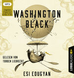 ISBN 9783785781814: Washington Black -2 mp3CDs, ungekürzt und NEU und noch in FOLIE