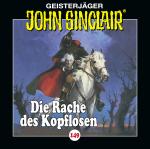 ISBN 9783785782699: John Sinclair - Folge 149 - Die Rache des Kopflosen