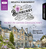 ISBN 9783785782910: Bunburry - Mord in guter Gesellschaft: Ein Idyll zum Sterben - Teil 6. Ungekürzt. (Ein englischer Cosy-Krimi, Band 6)