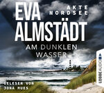 ISBN 9783785784181: Akte Nordsee - Am dunklen Wasser