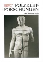 ISBN 9783786116943: Polyklet-Forschungen