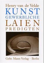 ISBN 9783786122968: Kunstgewerbliche Laienpredigten