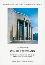 Die Bauwerke und Kunstdenkmäler von Berlin / Oskar Kaufmann