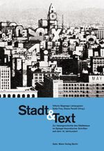 ISBN 9783786126133: Stadt & Text. Zur Ideengeschichte des Städtebaus im Spiegel theoretischer  Schriften seit dem 18. Jahrhundert.